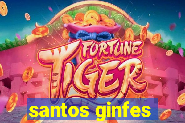 santos ginfes